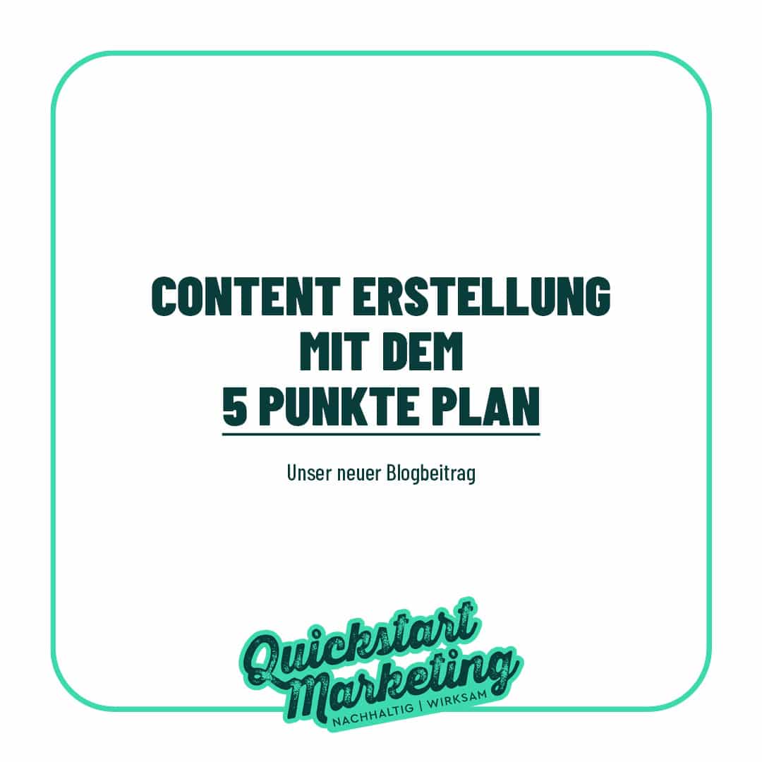 Content Erstellung mit dem 5 Punkte Plan