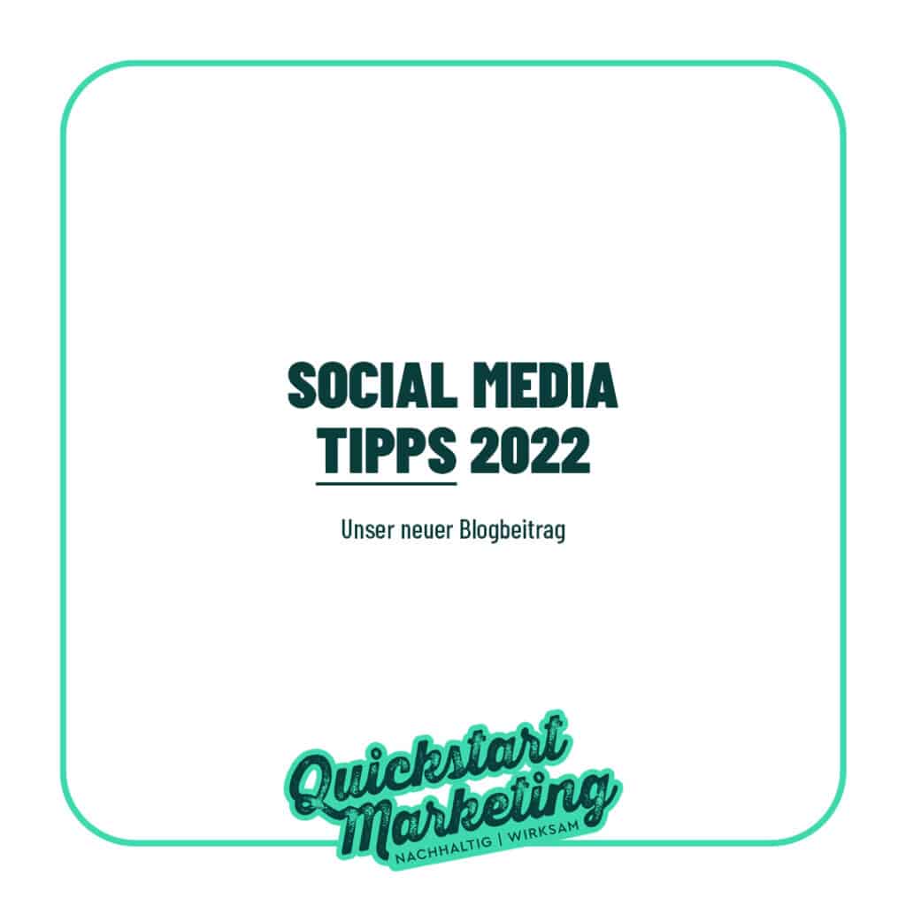 Social Media Tipps 2022