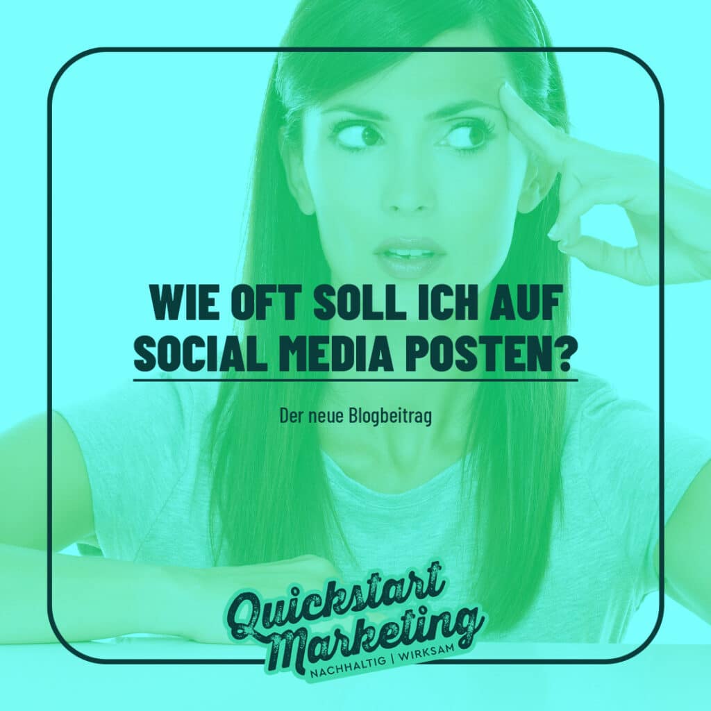 Wie oft soll ich auf Social Media posten?